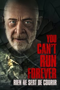 You Can’t Run Forever